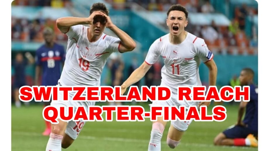 Euro 2020: Switzerland knocks out France to reach Quarter-Finals 420042