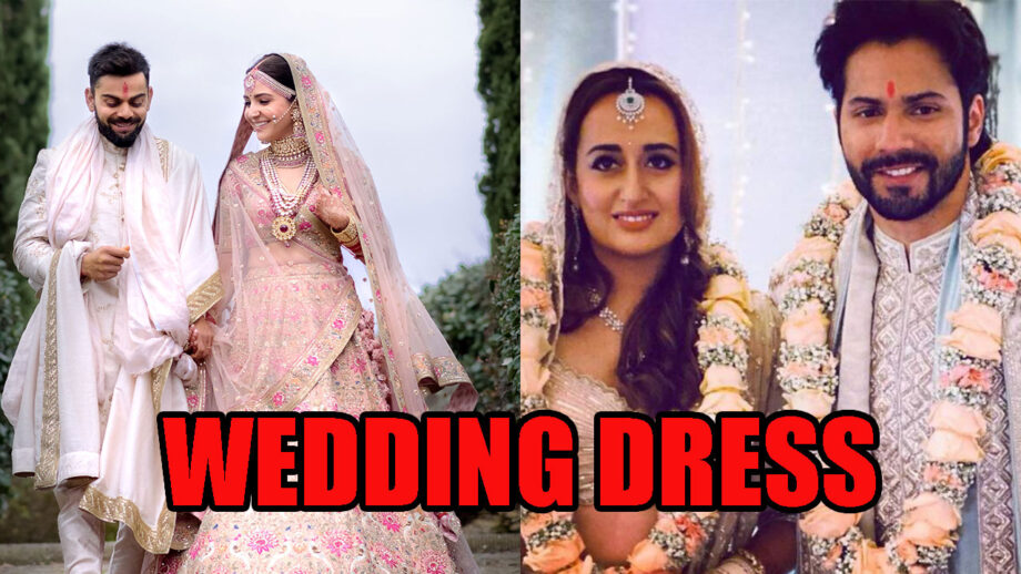 From Virat Kholi + Anushka Sharma To Varun Dhawan + Natasha Dalal: Whose Wedding Dress Do You Admire The Most? 447551