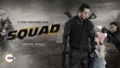 ZEE5 just dropped the trailer of ‘Squad’ and as promised, it is high on action, emotions, and scale 496578