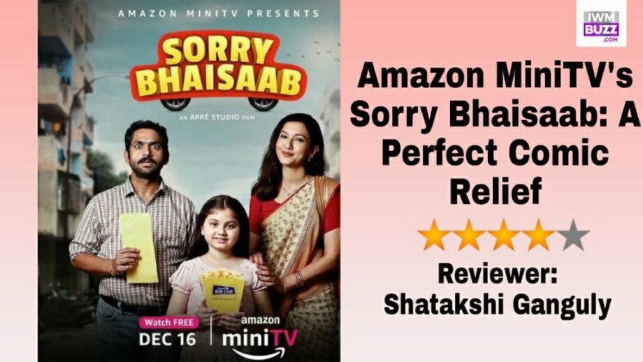 Review Of Amazon MiniTV’s Sorry Bhaisaab: A Perfect Comic Relief 