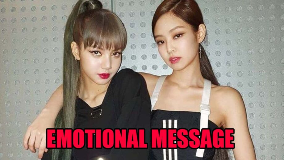 Blackpink’s Jennie makes everyone cry with her emotional message to Lisa 543763