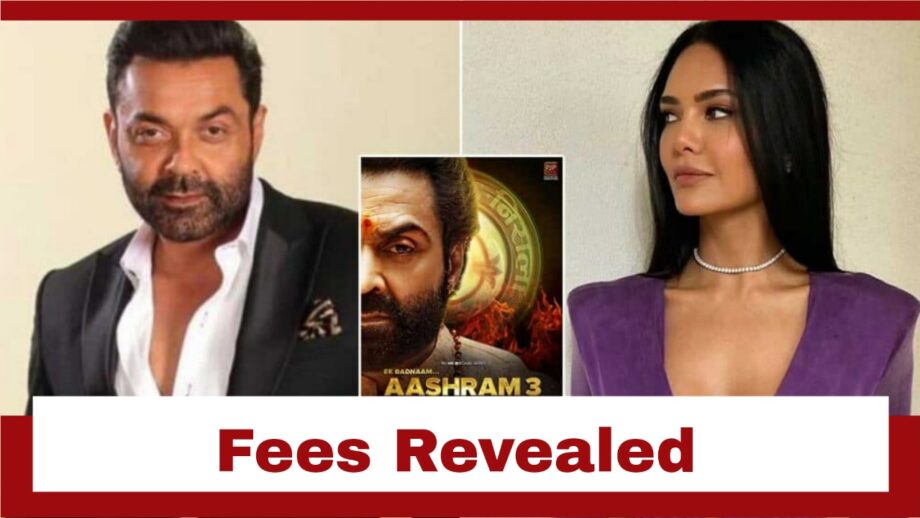 Bobby Deol, Tridha Choudhury To Esha Gupta: Aashram Season 3 Charges & Fees Revealed: Read