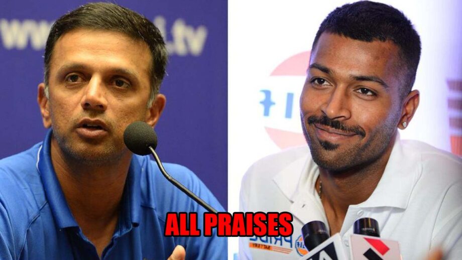 Rahul Dravid Is All Praises For Hardik Pandya: Believes He Is Fantastic Cricketer