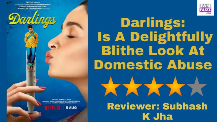 Review Of Darlings: Is A Delightfully Blithe Look At Domestic Abuse