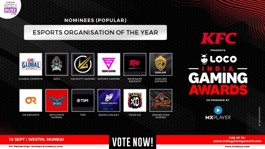 Vote Now: Fan-favourite esports organization of the year? Global Esports, S8ul, Velocity Gaming, Enigma Gaming, Revenant Esports, Godlike Esports, OR Esports, Skylightz Gaming, TSM, Nigma Galaxy, Team Xo, Orangutan Gaming