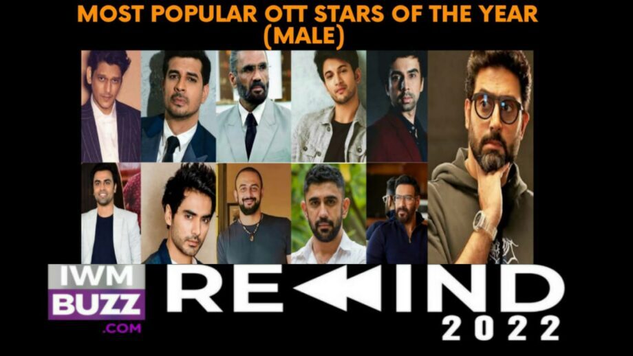 Most Popular OTT Stars Of The Year (Male): Abhishek Bachchan, Ajay Devgn, Amit Sadh, Arunoday Singh, Ishwak Singh, Jitendra Kumar, Naveen Kasturia, Rohit Saraf, Suniel Shetty, Tahir Raj Bhasin, Vijay Varma