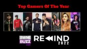 Year Ender 2022: Top Gamers Of The Year: Naman Mortal Mathur, Aditya Dynamo Sawant, Dilin 'Eagle Gaming' Dilesan, CarryMinati, Tanmay Scout Singh, Kaashvi 'Kaash Plays' Hiranandani, Kanika 'Kani Gaming' Bisht, Payal Gaming 757445