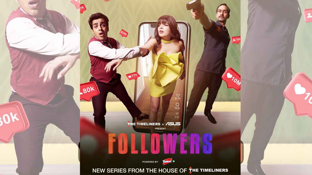 ASUS India & TVF collaborate on a new web series depicting content creators’ quest, “Followers”