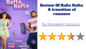 Review Of Rafta Rafta: A transition of romance 769326