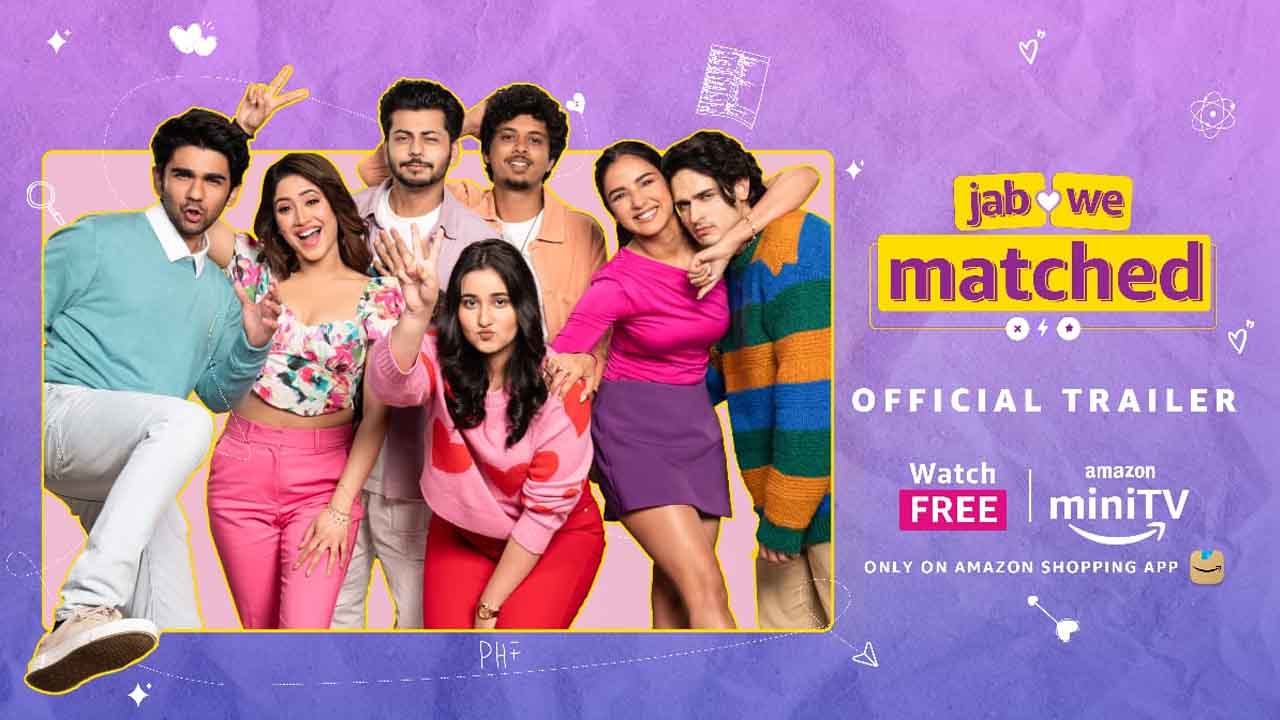 Watch a stellar cast present four distinctive dating narratives on Amazon miniTV’s upcoming series ‘Jab We Matched’. Trailer out today!! 768770