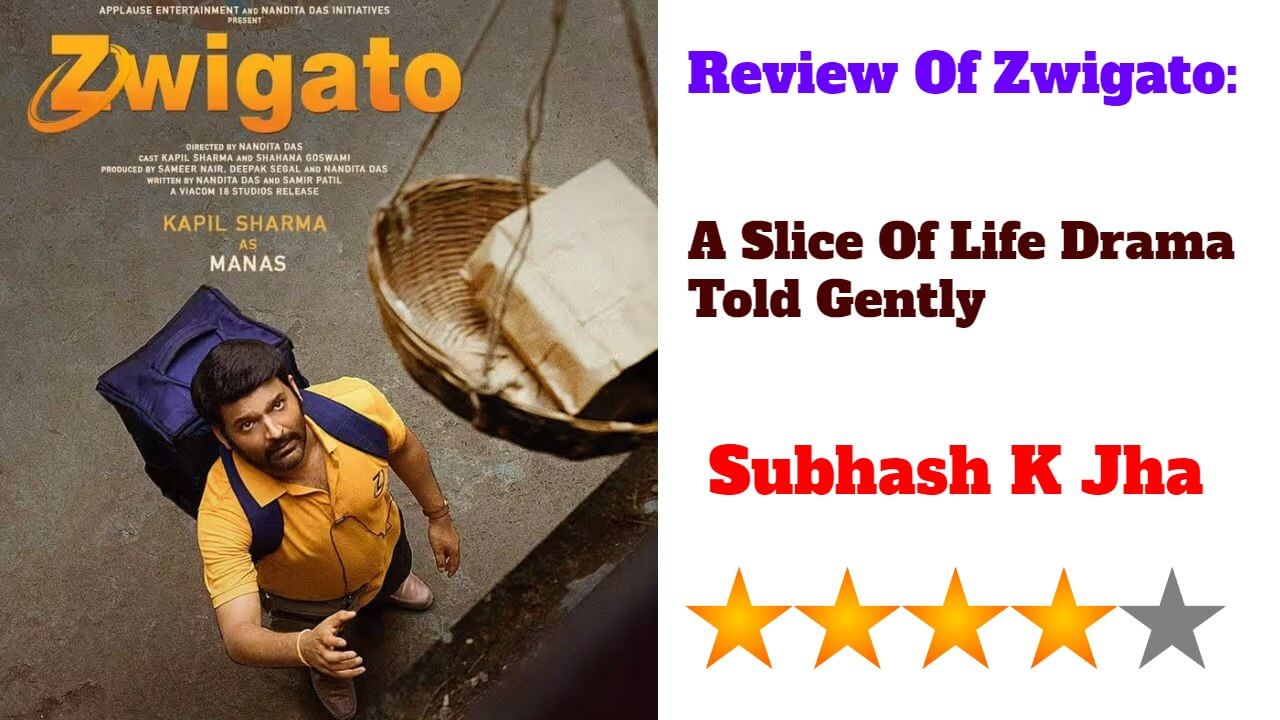 Review Of Zwigato: A Slice Of Life Drama Told Gently 785969