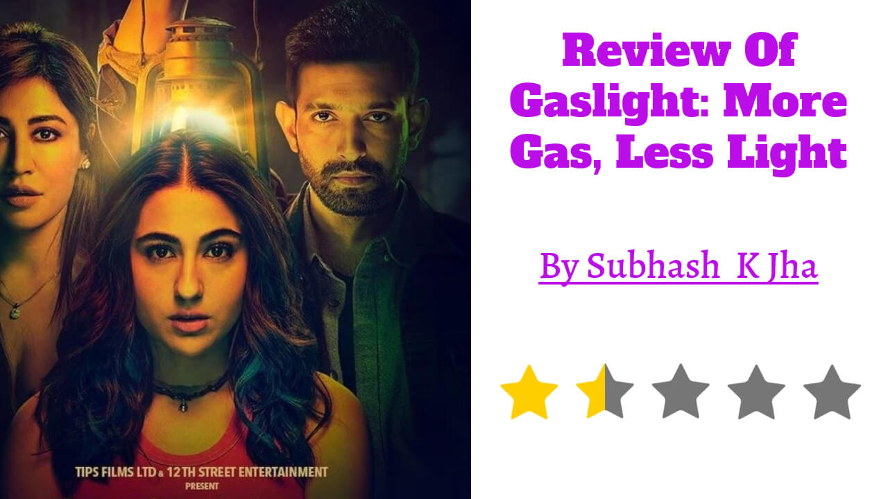 Review Of Gaslight: More Gas, Less Light 792403