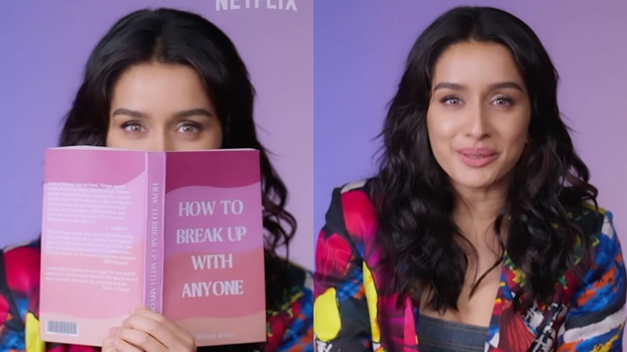 Want to break up with your partner? Shraddha Kapoor shares hilarious tips 804468