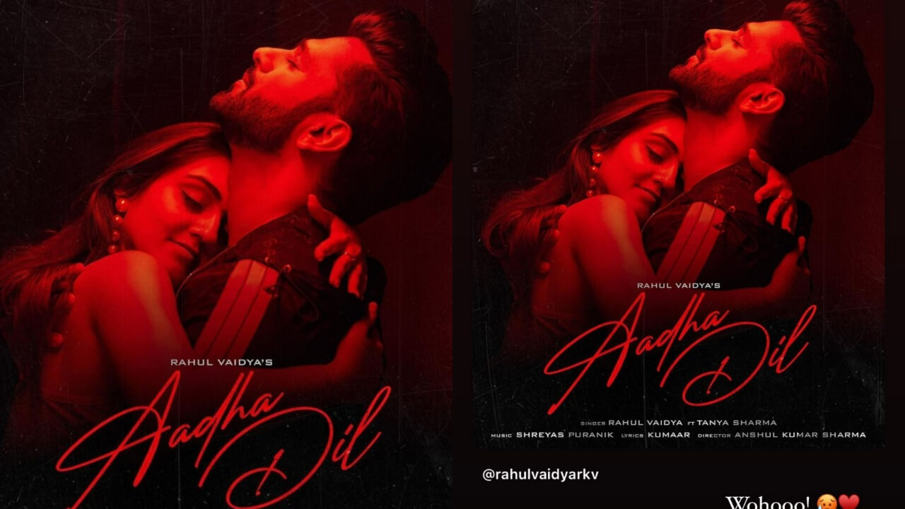 Rahul Vaidya drops first-look poster for ‘Aadha Dil’, check out 812645