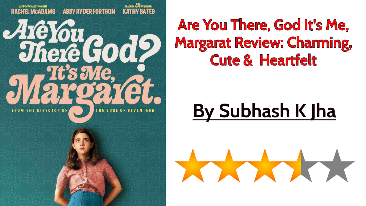 Are You There, God It’s Me, Margarat Review: Charming, Cute &  Heartfelt 819971