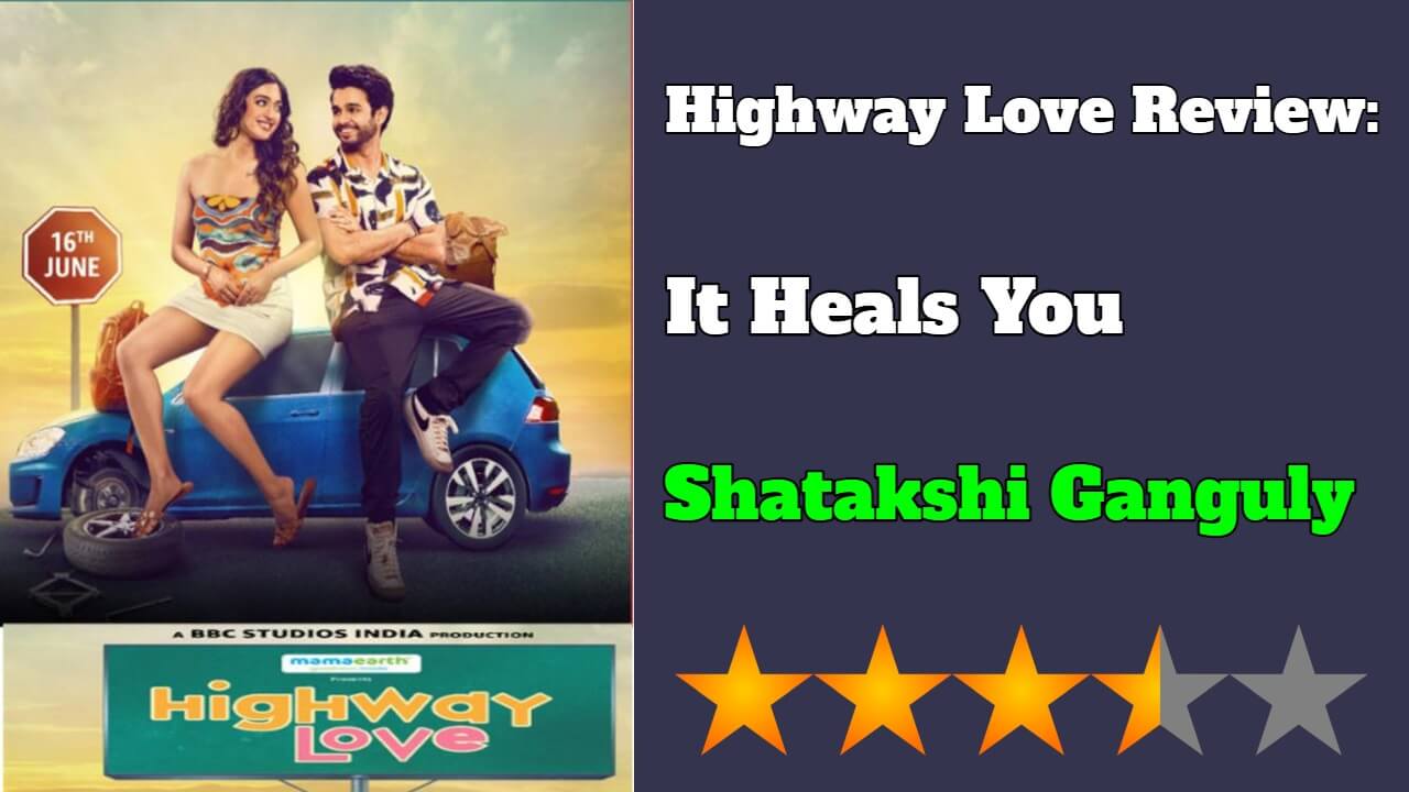 highway love movie review