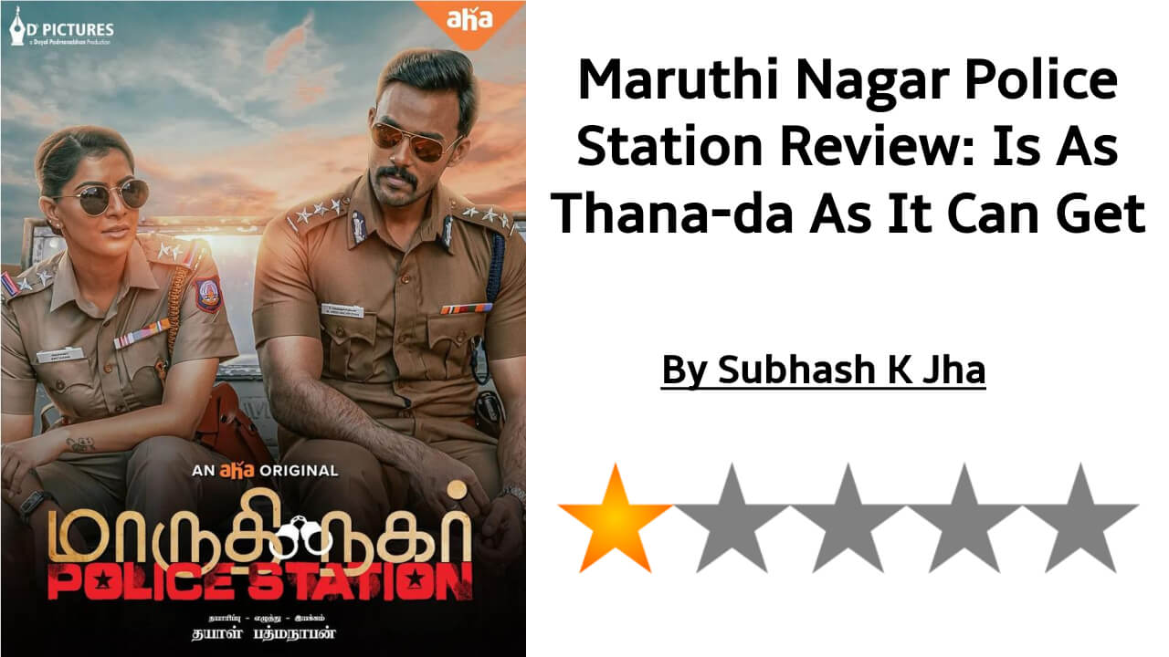 Maruthi Nagar Police Station Review: Is As Thana-da As It Can Get 812435