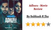 Adhura, Leaves  Us Intrigued,Puzzled,Shaken 831324
