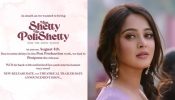 Anushka Shetty starrer Miss. Shetty Mr. Polishetty gets postponed due to post-production delays 839058
