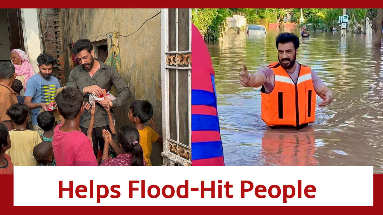 Gavie Chahal serves the needy in the flood-hit region of Patiala; read details 834666