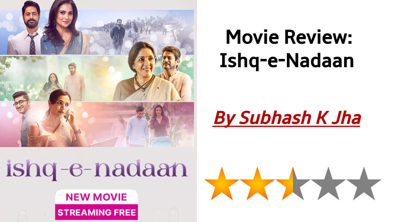 Ishq-e-Nadaan, A Charming Film Doomed To Die  Before Birth 834791