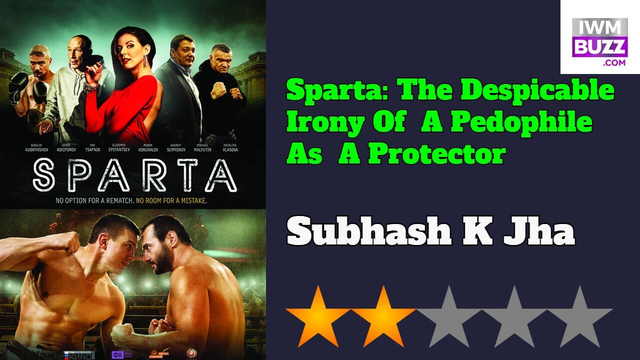 Sparta: The Despicable Irony Of  A Pedophile  As  A Protector 822928