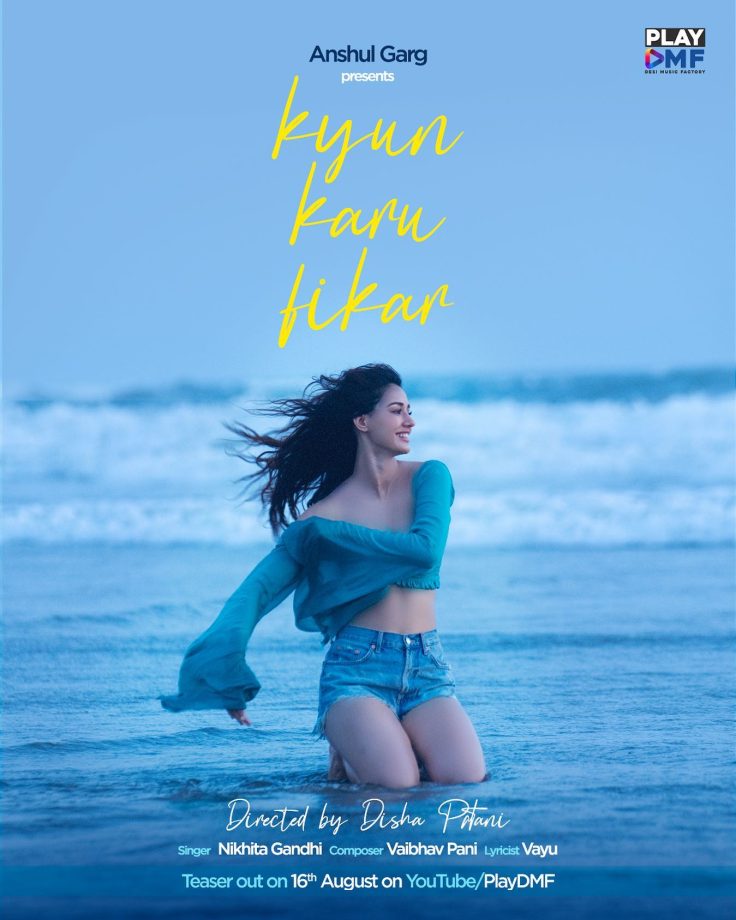 Disha Patani's Upcoming 'Kyun Karu Fikar' Teaser Release Date Out 842980