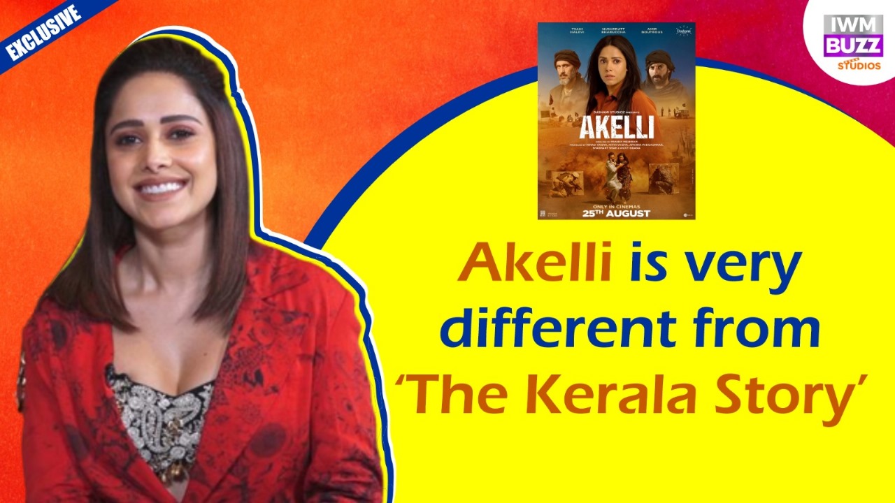 Exclusive: Nushrratt Bharuccha On Akelli’s Comparison With The Kerala Story, Physical Abuse Scene 845169