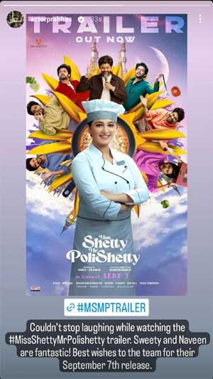 Prabhas heaps praises for Anushka Shetty’s ‘Miss Shetty Mr Polishetty’, read 844728