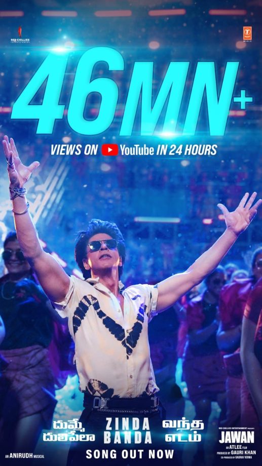 SRK'S JAWAN's First Song Creates History with a Record 46 Million Views in 24 Hours, Becoming YouTube's Biggest Song of 2023! 'Zinda Banda,' 'Vandha Edam,' and 'Dhumme Dhulipelaa' 839676