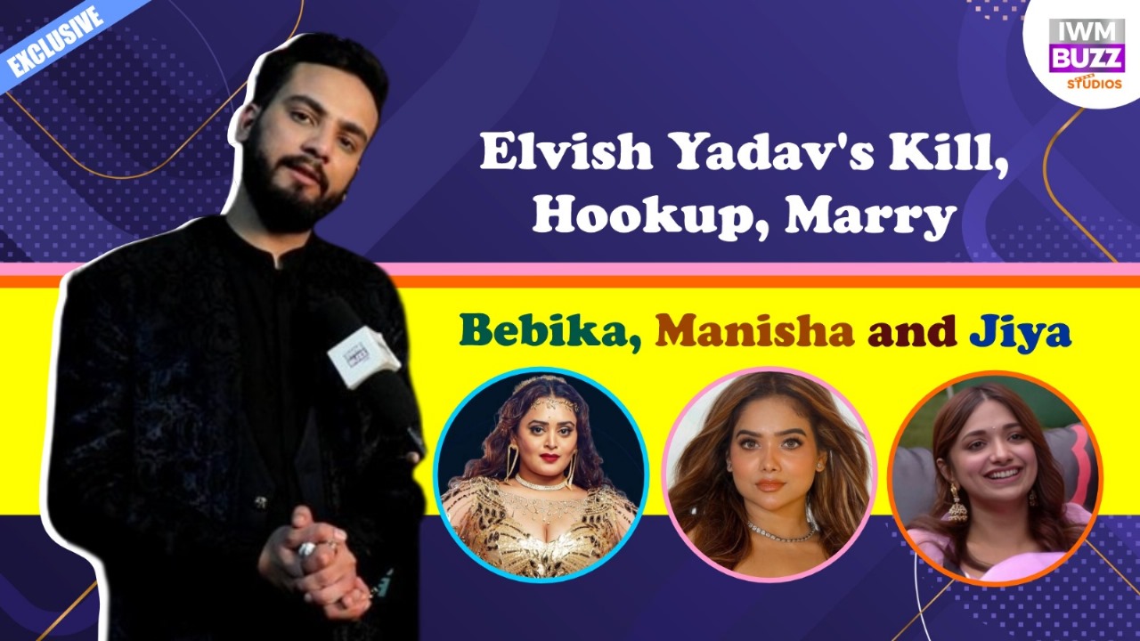 Watch: Elvish Yadav reveals his choices for ‘Kill, Marry and Hook Up’ 843659