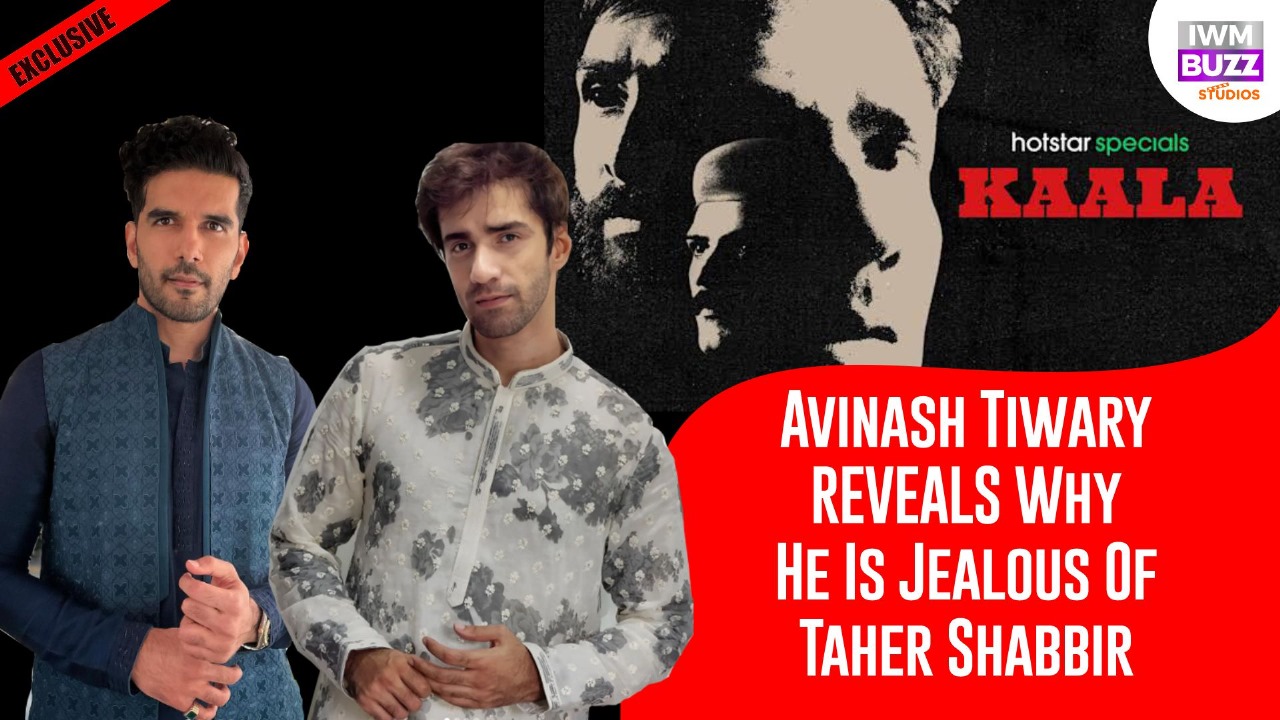 Exclusive Interview: Kaala actor Avinash Tiwary REVEALS Why He Is Jealous Of Taher Shabbir 849355
