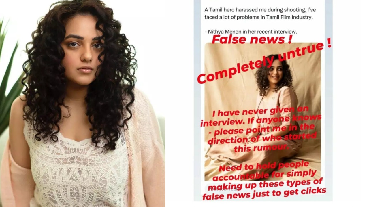 Nithya Menen slams news portal that claimed she was harassed by Tamil Hero, read