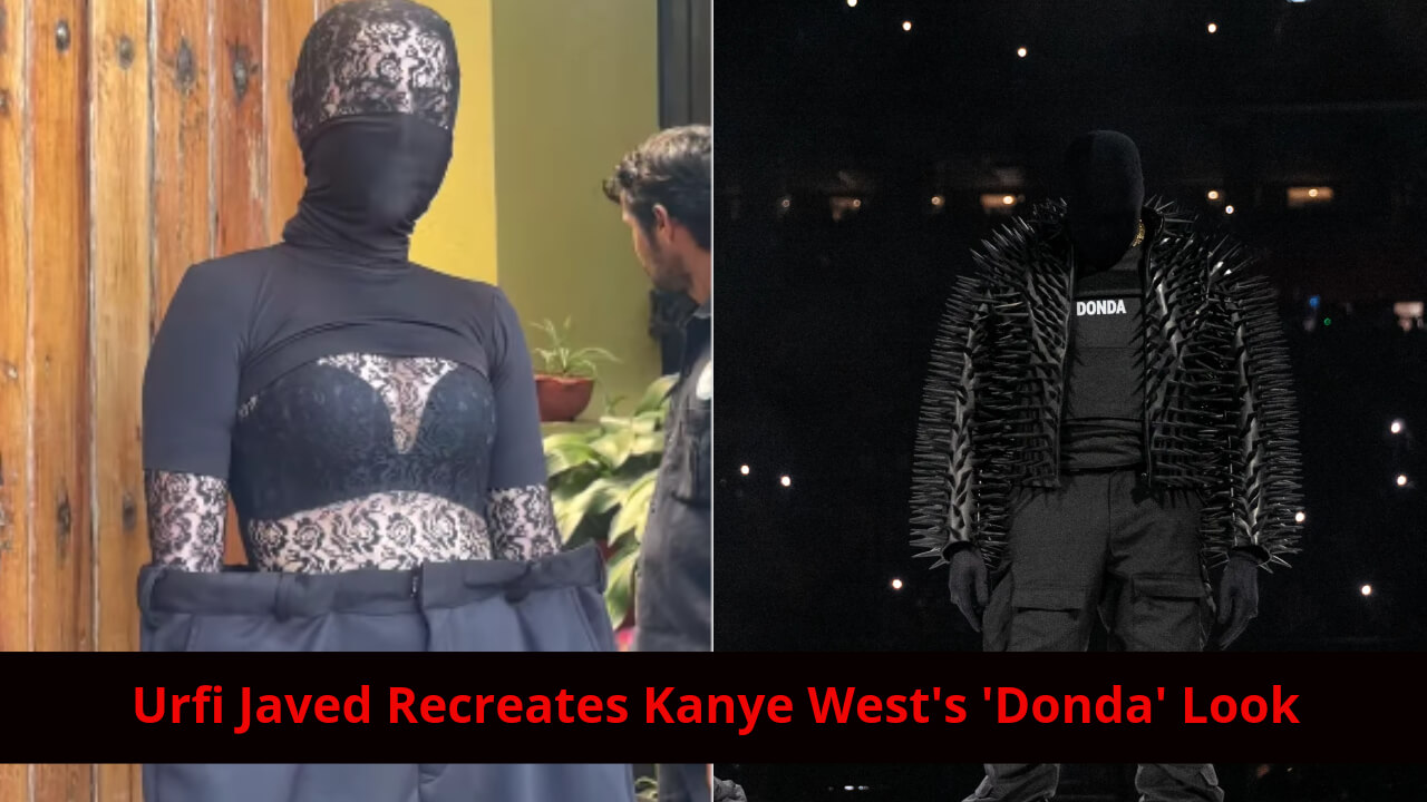 Urfi Javed Recreates Rapper Kanye West's 'Donda' Look, Watch 849203
