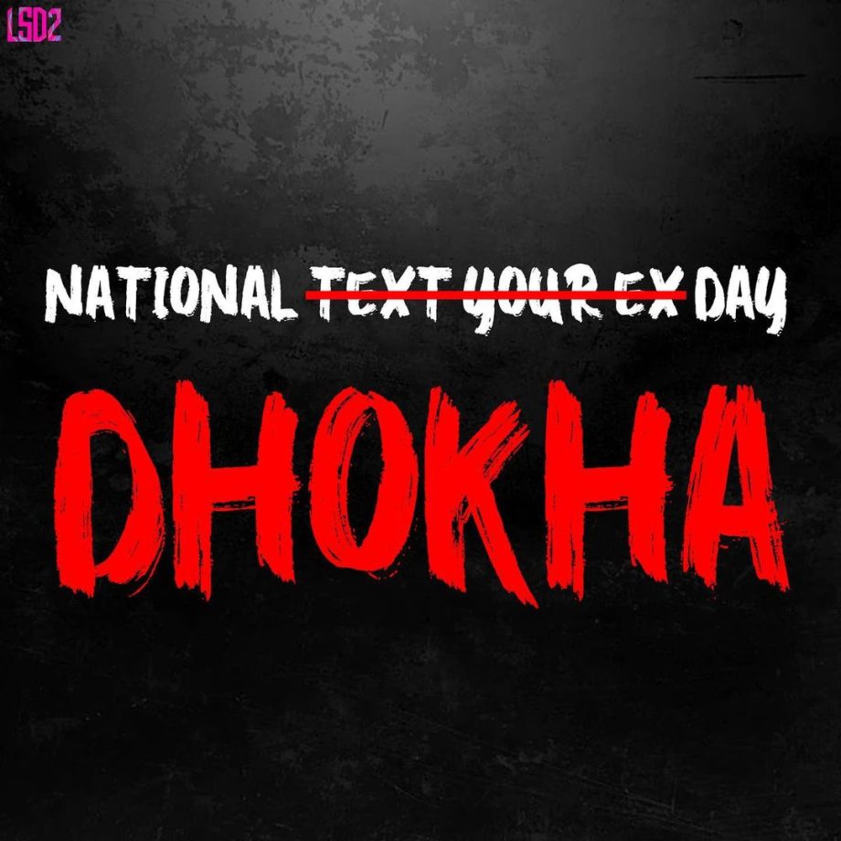 Ektaa R Kapoor's Balaji Motion Pictures coins National Dhokha Day ahead of the release of Love, Sex aur Dhokha 2 next year! 865552