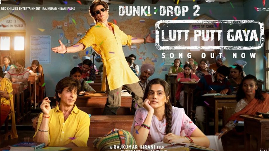 Chartbuster confirmed’ Netizens hail Shah Rukh Khan & Taapsee Pannu’s Dunki Drop 2 Lutt Putt Gaya from Dunki