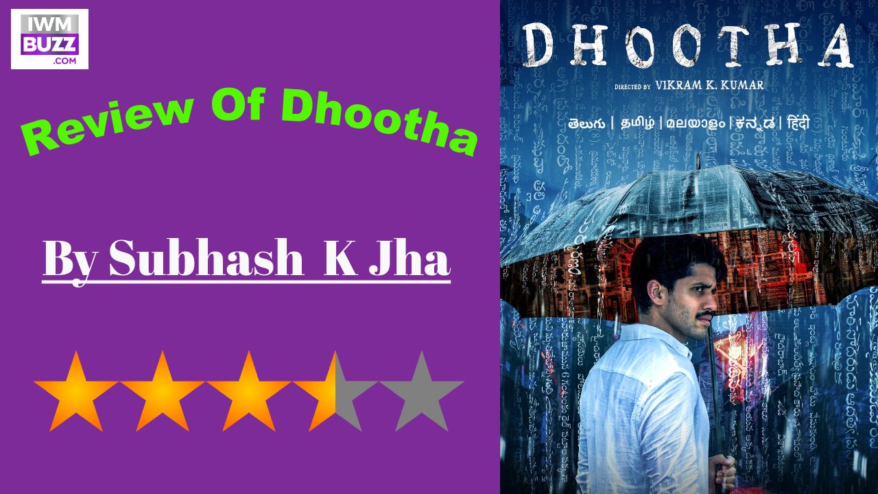 Dhootha Review: Is An Intriguing Study Of Time Passages