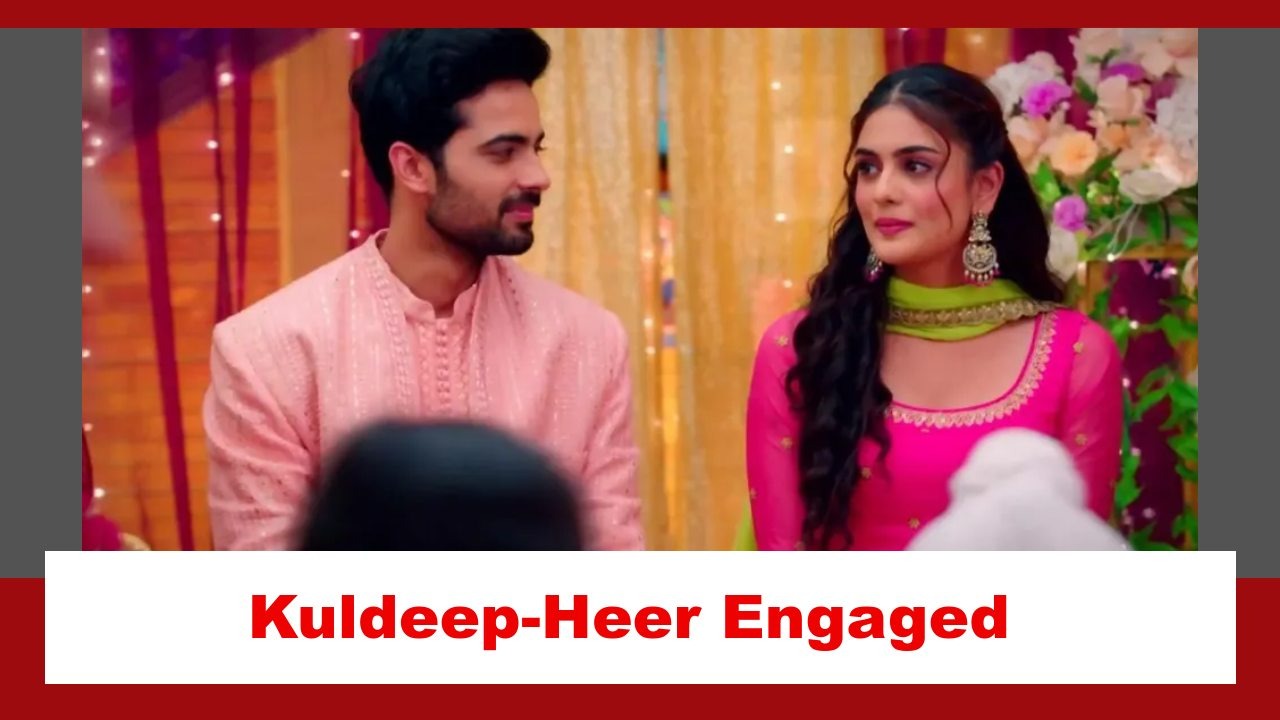 Ikk Kudi Punjab Di Spoiler: Kuldeep and Heer get engaged