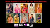 Most Popular TV Stars Of The Year (Female): Aishwarya Khare, Kanika Mann, Karuna Pandey, Mugdha Chaphekar- Rachi Sharma, Rupali Ganguly, Shivangi Joshi, Shraddha Arya- Sana Sayyad, Sumbul Touqeer Khan 876068