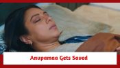 Anupamaa Spoiler: Anupamaa gets saved from a fire accident
