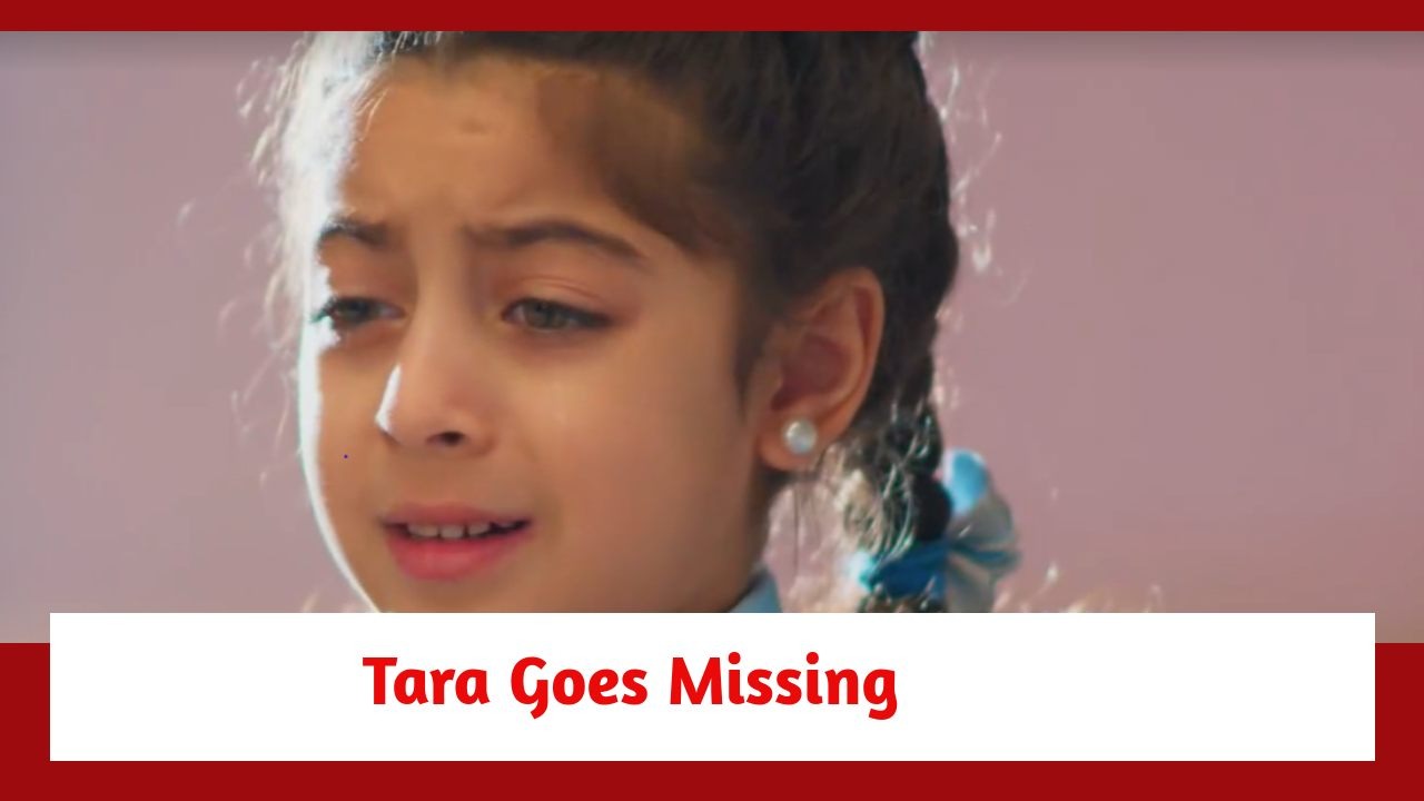 Baatein Kuch Ankahee Si Spoiler: Tara goes missing