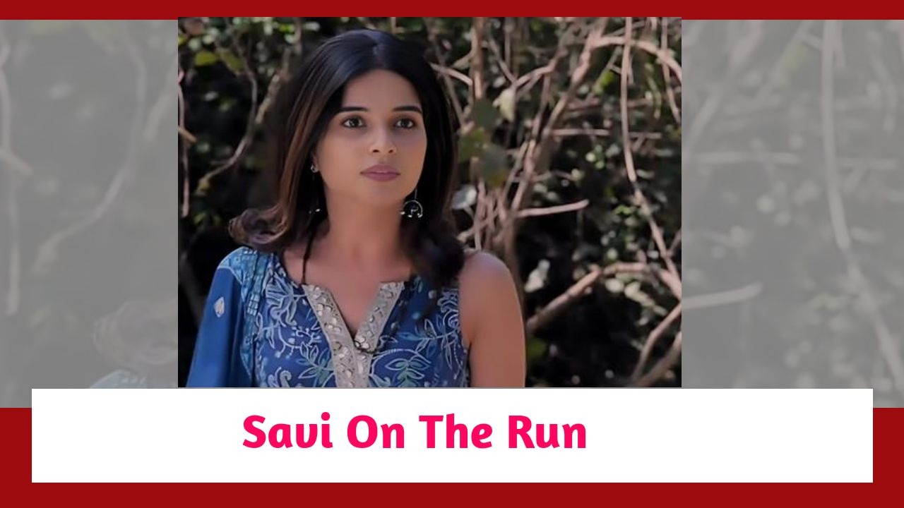 Ghum Hai Kisikey Pyaar Meiin Spoiler: Savi on the run 880444