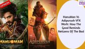 HanuMan Vs Adipurush VFX Work: How The Good Reminds Netizens Of The Bad 878690