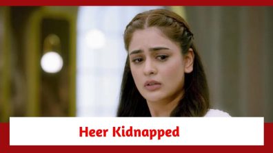 Ikk Kudi Punjab Di Spoiler: Heer gets kidnapped