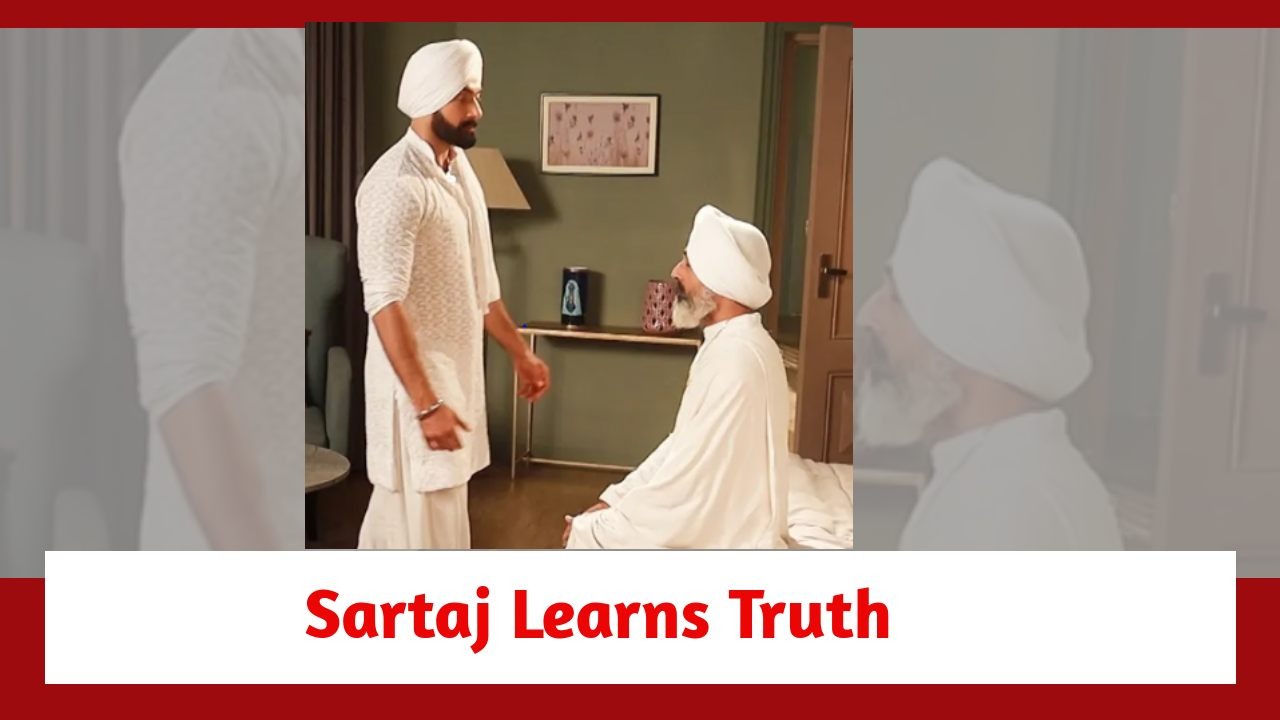 Ikk Kudi Punjab Di Spoiler: Sartaj learns the truth of Jeet being his son 878826