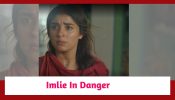 Imlie Spoiler: Imlie’s life in danger