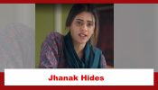Jhanak Spoiler: Jhanak hides her husband’s name
