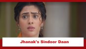 Jhanak Spoiler: Jhanak ordered to take part in Sindoor Daan ritual
