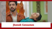 Jhanak Spoiler: Jhanak takes an overdose of sleeping pills