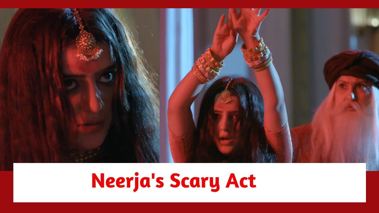 Neerja Ek Nayi Pehchaan Spoiler: Neerja's 'Ami Je Tomar' act to scare Didun 878776